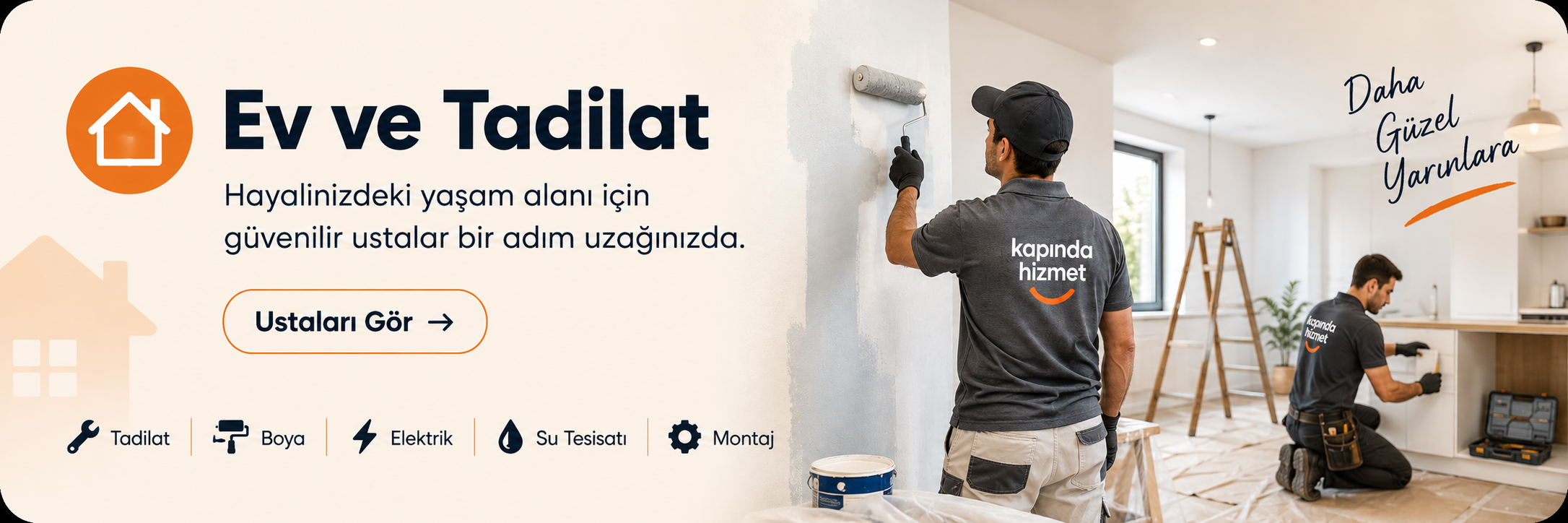 Ev ve Tadilat hizmetleri firmasi